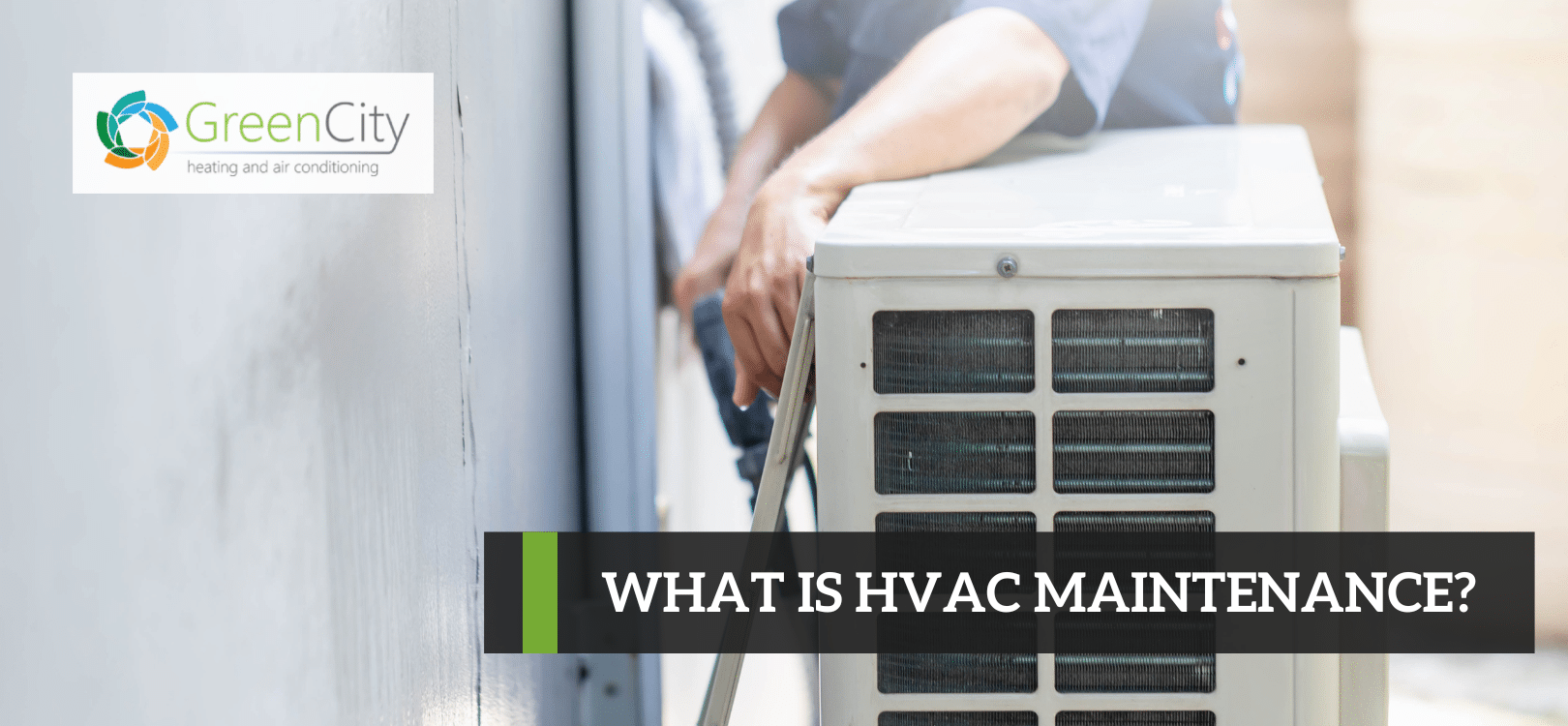 What is HVAC Maintenance