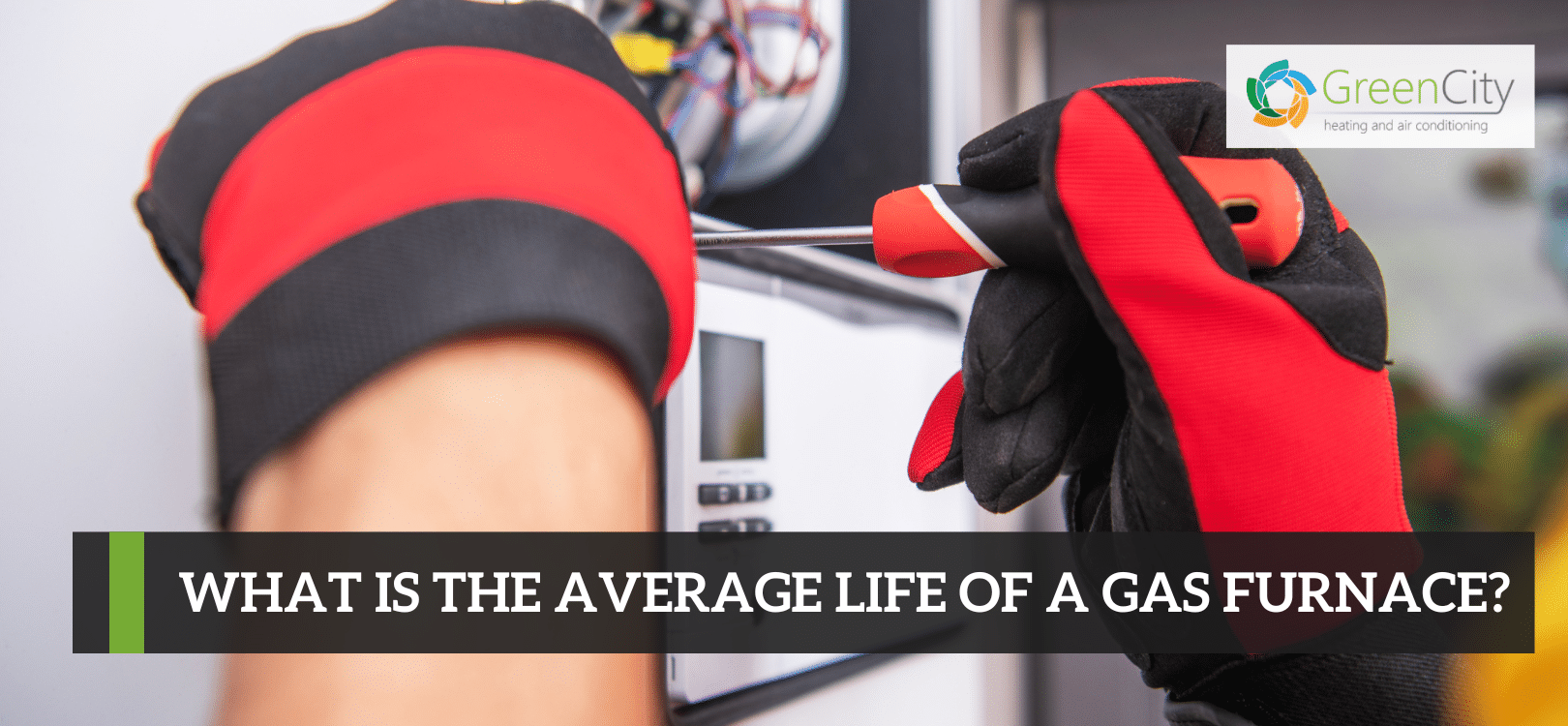 What is the Average Life of a Gas Furnace
